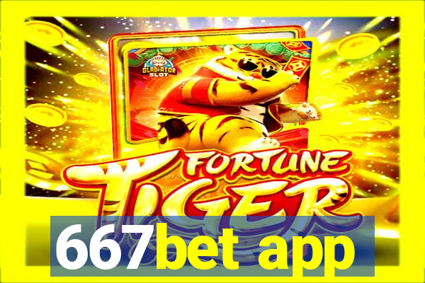 667bet app